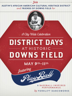 poster for District Days at Downs Field performance of Play Ball by Forklift Danceworks