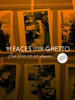 Dallas Holocaust Museum presents Faces of the Ghetto: Their Lives Are Our Lesson