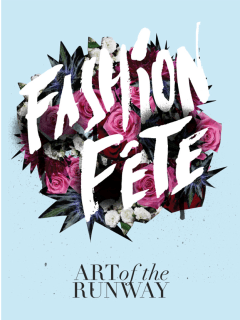 "Fashion Fête: Art of the Runway" benefiting DiverseWorks