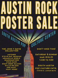 John T. Davis_Austin Rock Poster Sale_South Austin Popular Culture Center_March 2015
