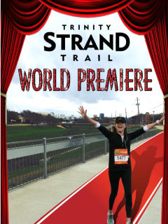 Trinity Strand Trail World Premiere