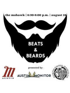 Austin Monitor presents Beats and Beards