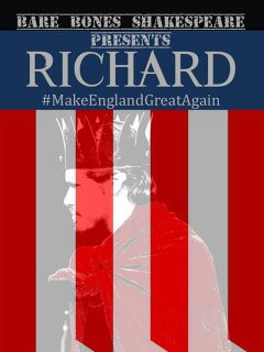 Bare Bones Shakespeare presents Richard III