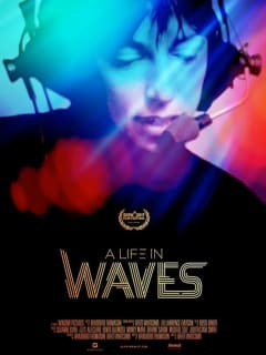 Austin Film Society presents <i>A Life in Waves</i>