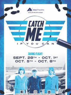 MacTheatre presents <i>Catch Me If You Can</i>