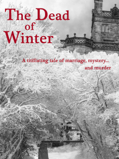 The Baron's Men presents <i>The Dead of Winter</i>
