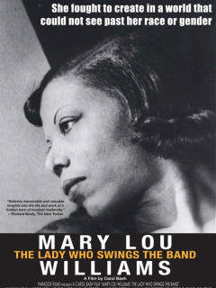 Femme Film Fridays: <i>Mary Lou Williams: The Lady Who Swings the Band</i>