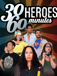 30 Heroes in 60 Minutes