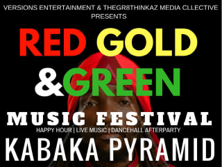 Versions Entertainment & TheGr8Thinkaz Media Collective present Red, Gold & Green Music Festival