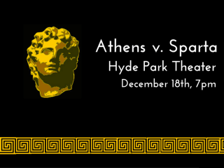 Hyde Park Theater presents Athens v. Sparta: The History of the Peloponnesian War