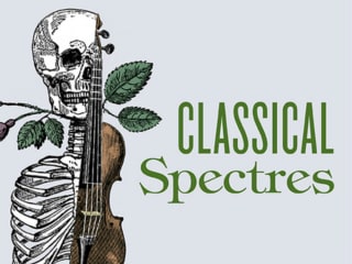Ars Lyrica Houston presents Classical Spectres