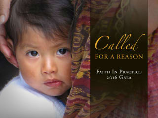 Faith In Practice presents 2016 Gala: Called for a Reason