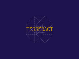 Tesseract at AMOA-Arthouse