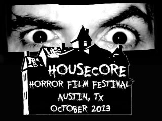 poster for Housecore Horror Film Festival