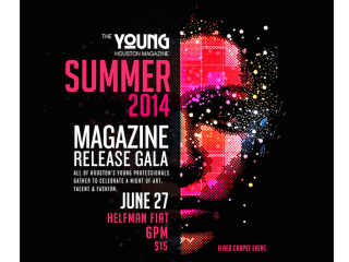 The Young Houston Magazine's Summer 2014 Release Gala