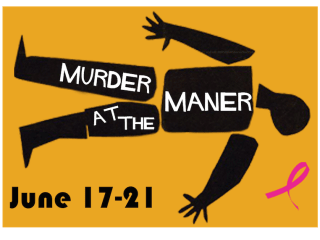 Houston Footlights presents Murder at the Maner