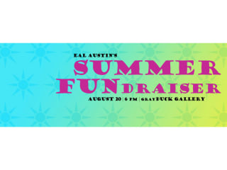 Austin Emerging Arts Leaders Summer FUNdraiser