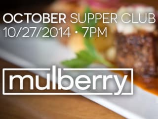 Mulberry October Supper Club 2014