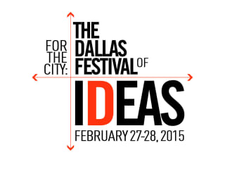For the City: The Dallas Festival of Ideas
