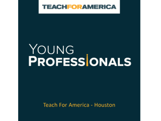 Teach For America Young Professionals and Advocates of Houston hosts "Young Professionals Night"