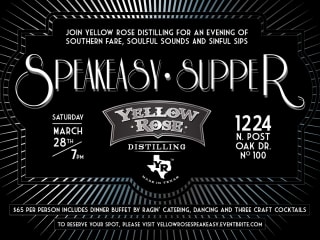 Yellow Rose Distilling Speakeasy Supper
