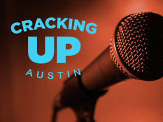 Cracking Up Austin 2015