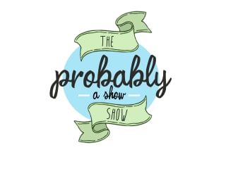 Rec Room presents <i>The Probably a Show, Show</i>
