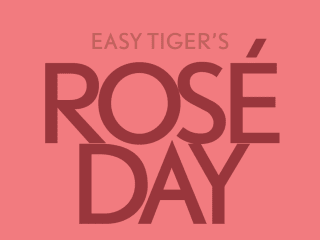 Easy Tiger presents Wine Down Sunday: Rosé Day