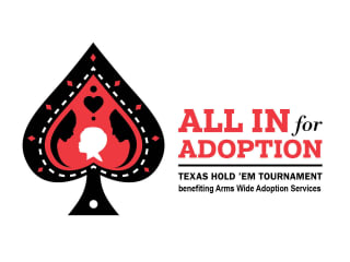 Arms Wide Adoption Services presents 2017 All In For Adoption Texas Hold 'Em Tournament