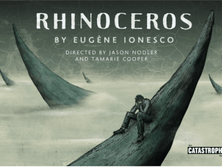 The Catastrophic Theatre presents <i>Rhinoceros</i>