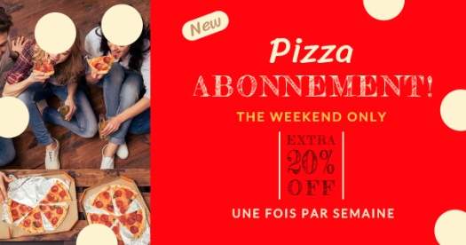 Du nouveau: abonnez-vous à la pizza