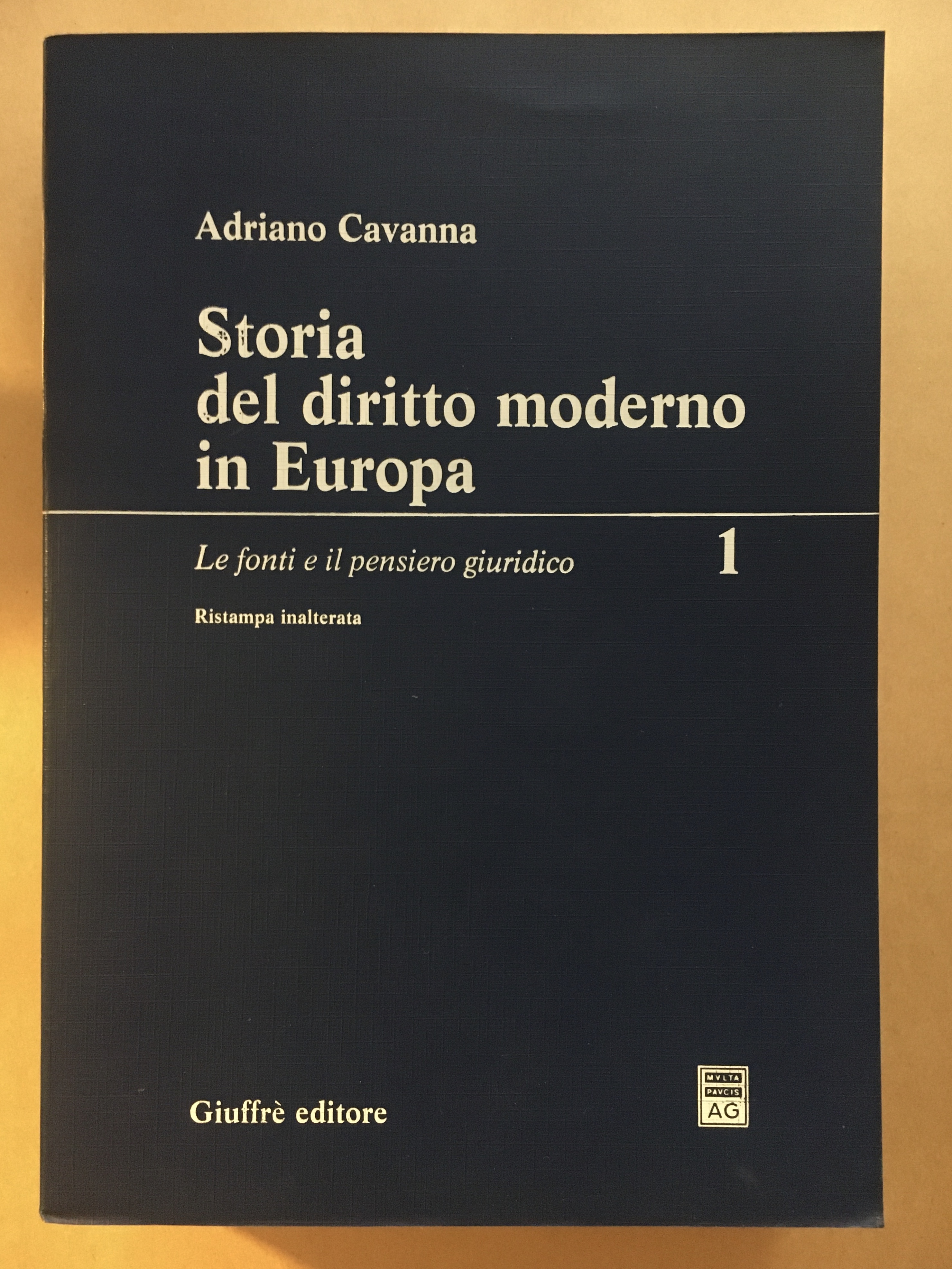 Cavanna Storia Del Diritto Moderno In Europa Vol 1 Indice