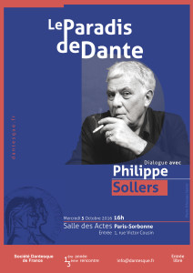 Le Paradis de Dante: dialogue avec Philippe Sollers Le Paradis de Dante: dialogue avec Philippe Sollers