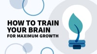 How to Train Your Brain for Maximum Growth Online Class 