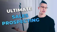 The Ultimate Guide To Sales Prospecting & Lead Generation for B2B Sales and Business Development