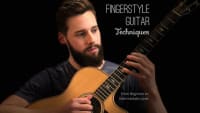 Fingerstyle Guitar Techniques | Beginner to Intermediate