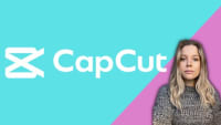 CapCut Masterclass: Video Editing for Desktop & Mobile