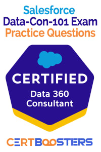 Salesforce Data-Con-101 Exam Practice Questions by CertBoosters