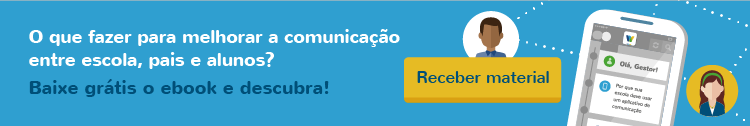 Baixe o material: Ebook O que fazer para melhorar a comunicação entre escola, pais e alunos?