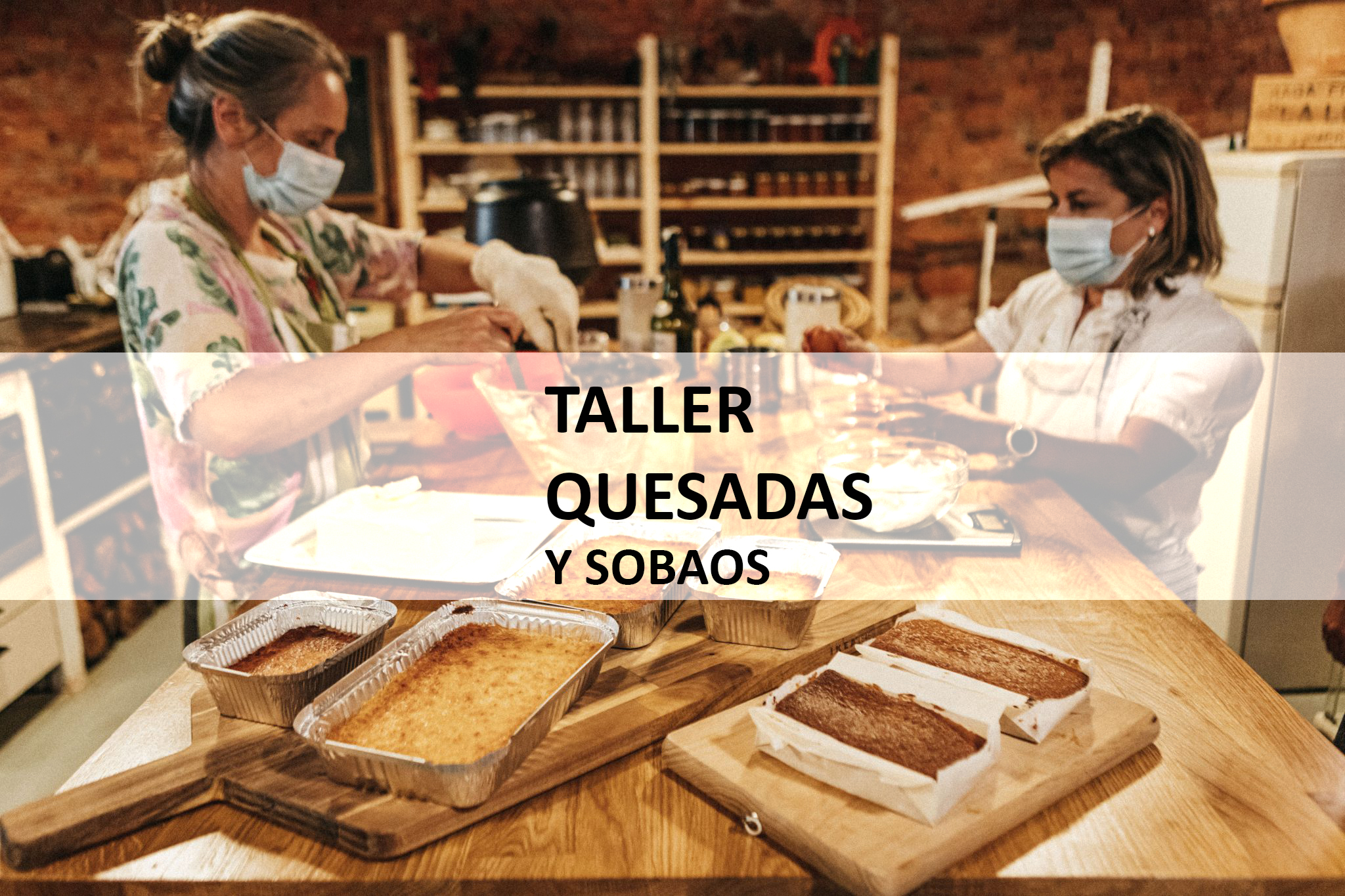 Taller Sobaos y Quesadas - Imagen adicional 1
