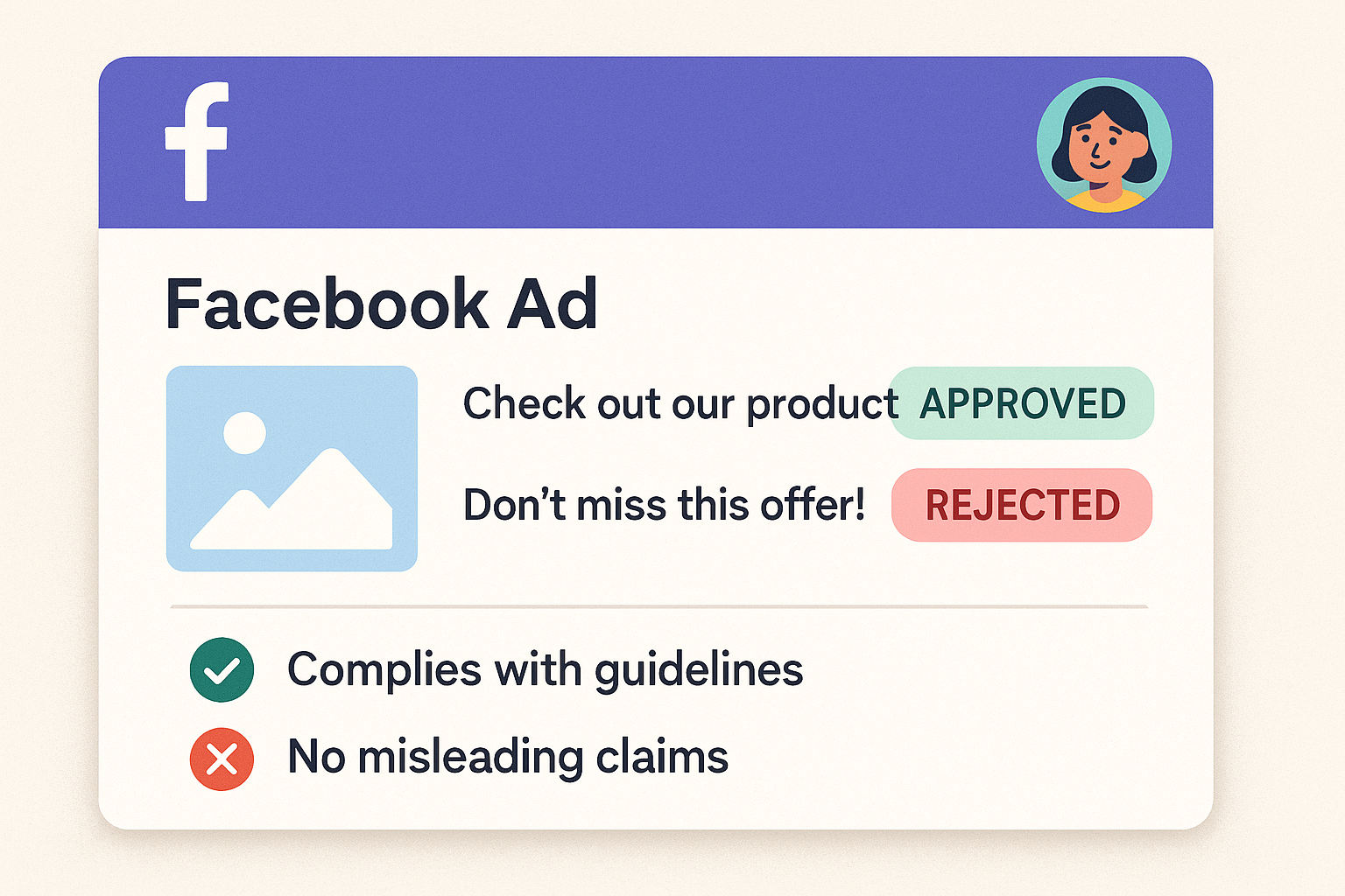 Side‑by‑side view of a Facebook ad compliance dashboard highlighting approved and rejected copy elements