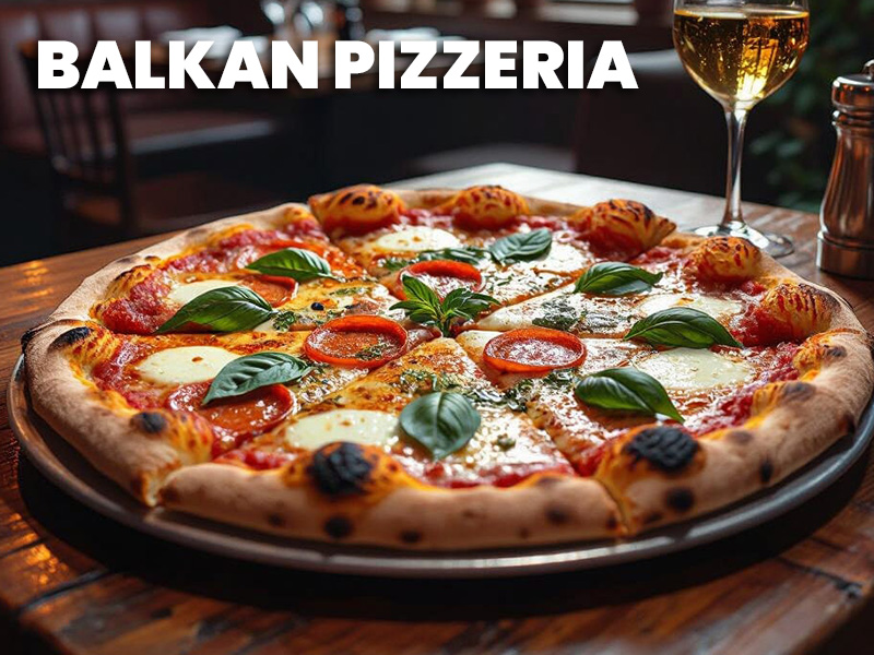 Balkan pizzeria f