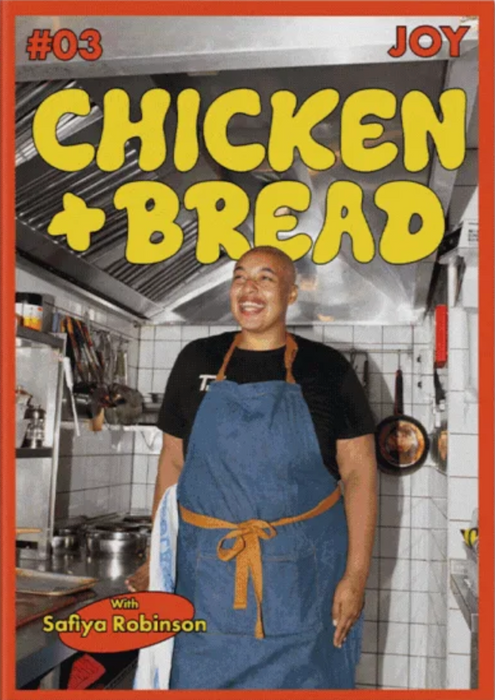 Chicken + Bread magazine cover