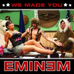 Обложка сингла Эминема «We Made You» (2009)