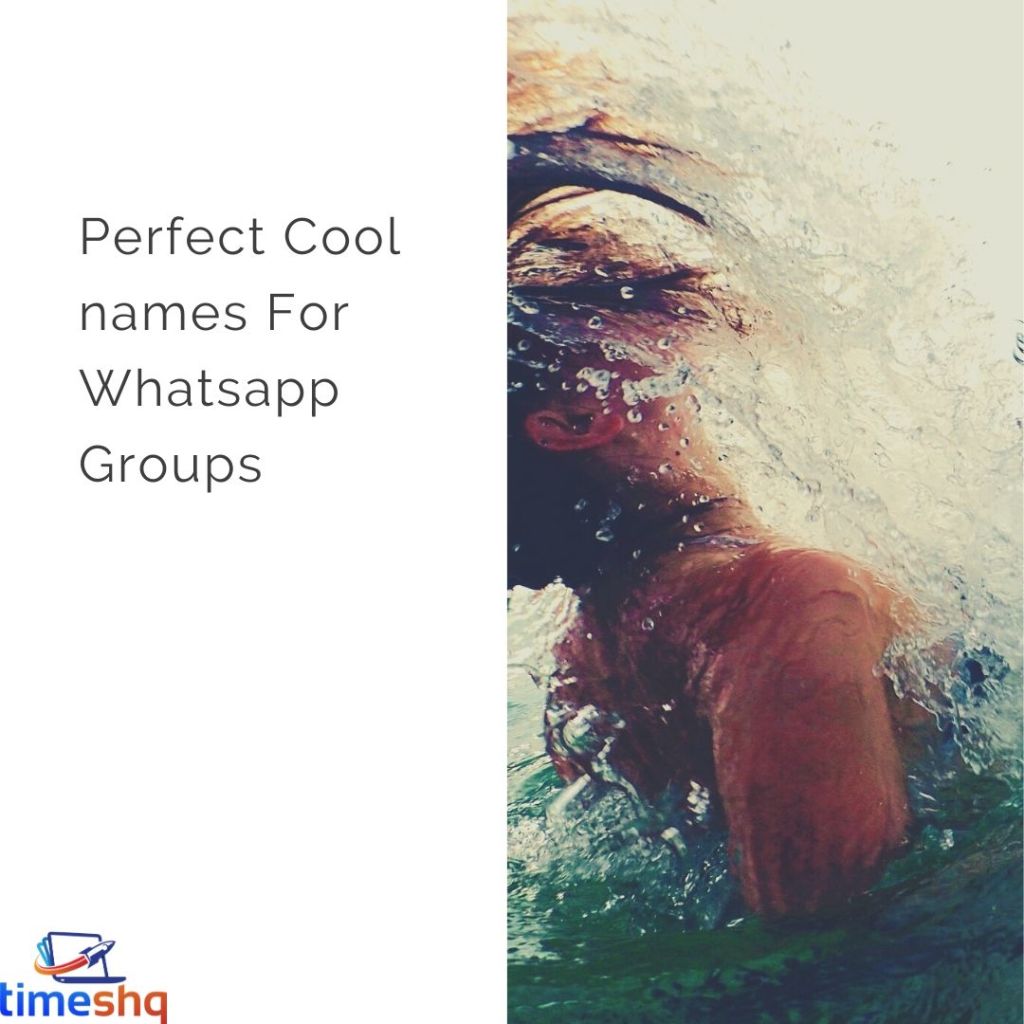 Perfect Cool names For Whatsapp Groups