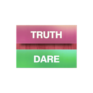Truth or Dare