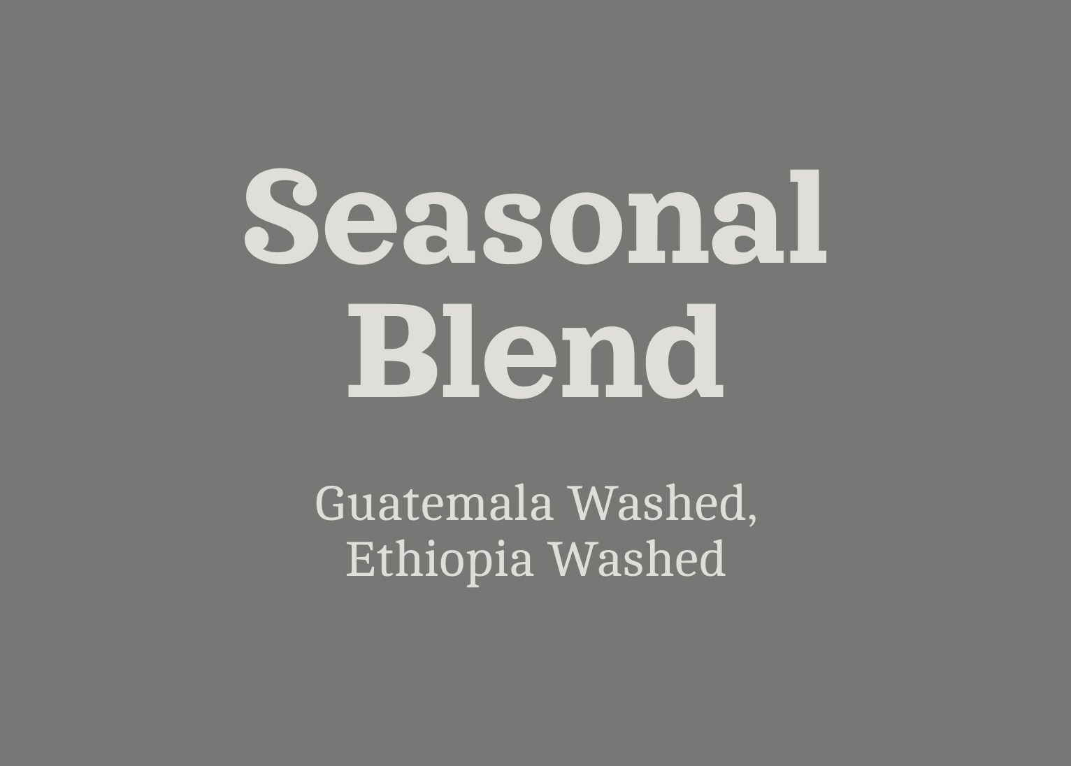 Seasonal Blend