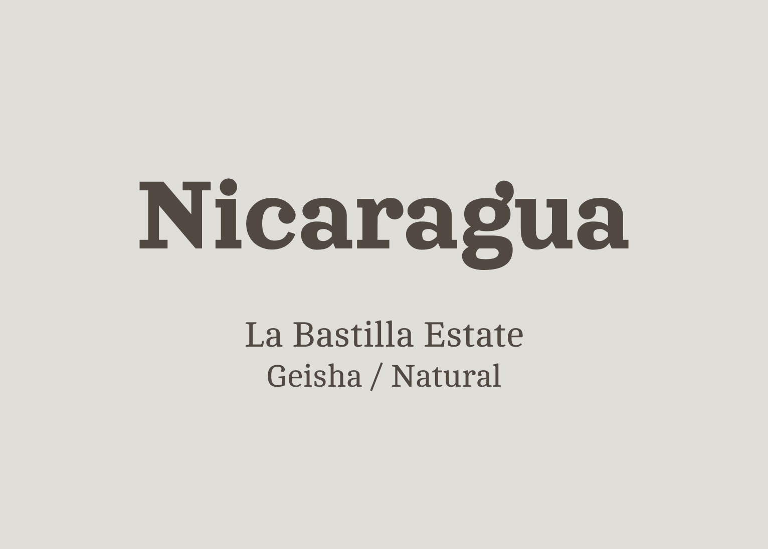 Nicaragua La Bastilla Estate Geisha Natural