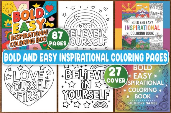 Bold & Easy Inspirational Coloring Pages featuring 87 unique designs and motivational messages