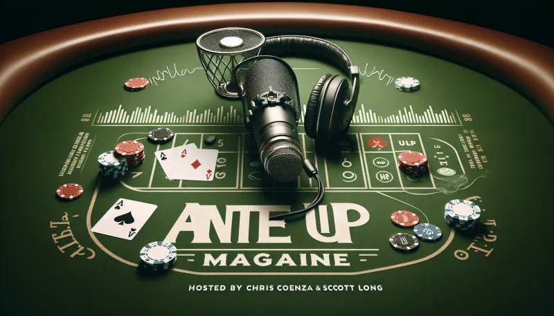 'Ante Up Magazine Podcast'